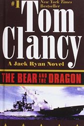Cover Art for 9781435299887, The Bear and the Dragon by Clancy, Tom