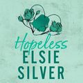 Cover Art for B0CCYVSH2R, Hopeless by Elsie Silver