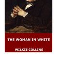 Cover Art for 9781546315544, The Woman in White by Wilkie Collins
