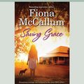 Cover Art for 9781459688377, Saving Grace by Fiona McCallum