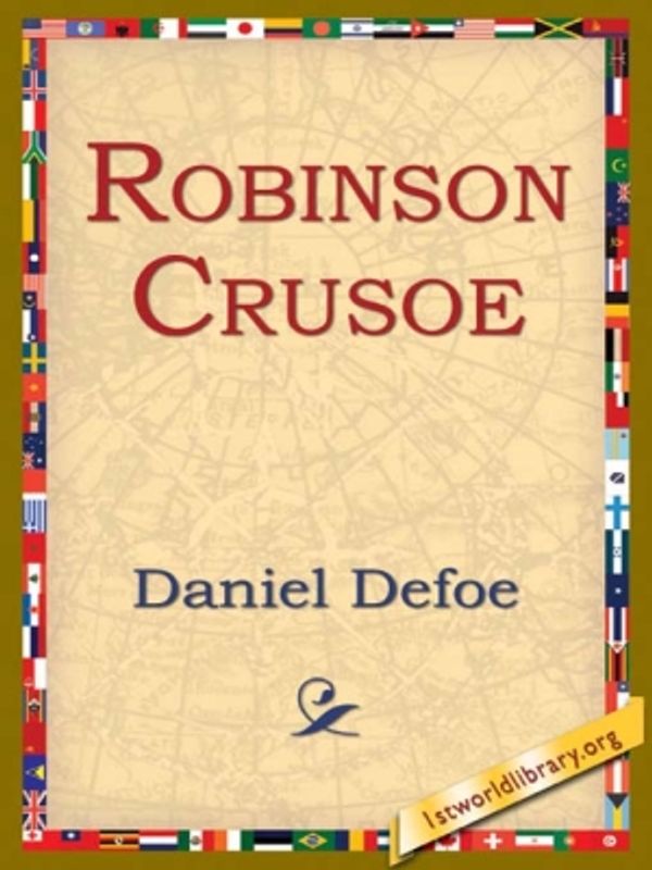 Cover Art for 9781595407191, Robinson Crusoe by Daniel Defoe, 1stWorld Library