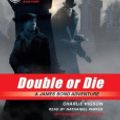 Cover Art for 9780739351192, Double or Die by Charles Higson