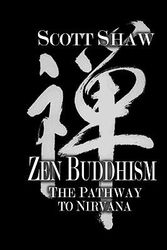 Cover Art for 9781877792366, Zen Buddhism by Scott Shaw