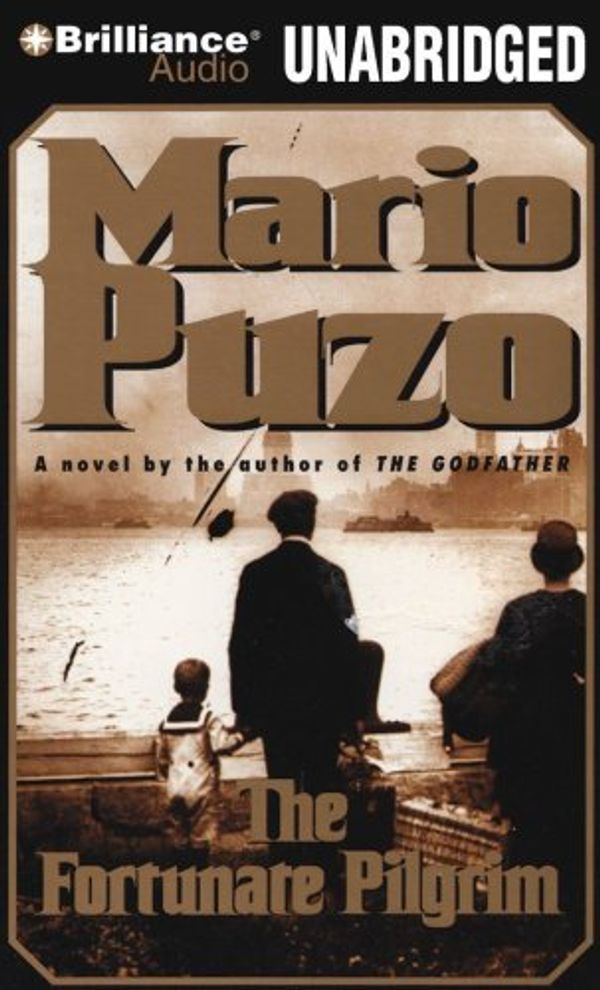 Cover Art for 9781423396932, The Fortunate Pilgrim by Mario Puzo