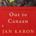 Cover Art for 9780613129428, Out to Canaan by Jan Karon