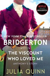 Cover Art for 9780063141322, The Viscount Who Loved Me: Bridgerton by Julia Quinn
