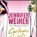 Cover Art for 9781921470004, Certain Girls by Jennifer Weiner