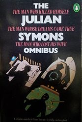 Cover Art for 9780140064940, The Julian Symons Omnibus by Julian Symons