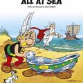 Cover Art for 0049725047785, Asterix and Obelix All at Sea by Albert Uderzo