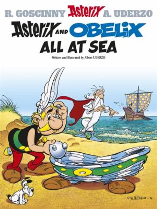 Cover Art for 0049725047785, Asterix and Obelix All at Sea by Albert Uderzo