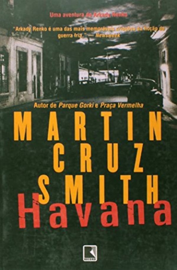 Cover Art for 9788501057877, Havana Bay by Martin Cruz Smith