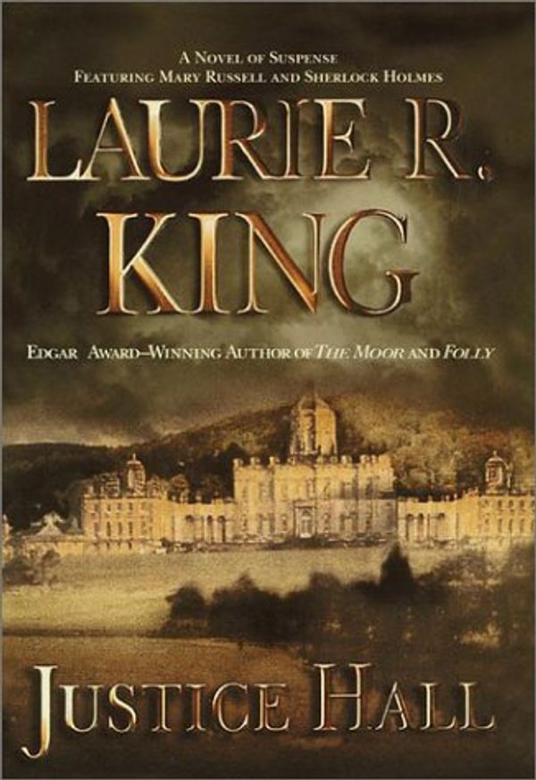 Cover Art for 9780553111132, Justice Hall by Laurie R. King