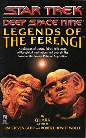 Cover Art for 9780671007287, Legends of the Ferengi (Star Trek Deep Space Nine (Unnumbered Paperback)) by Ira Steven Behr, Robert Hewitt Wolf