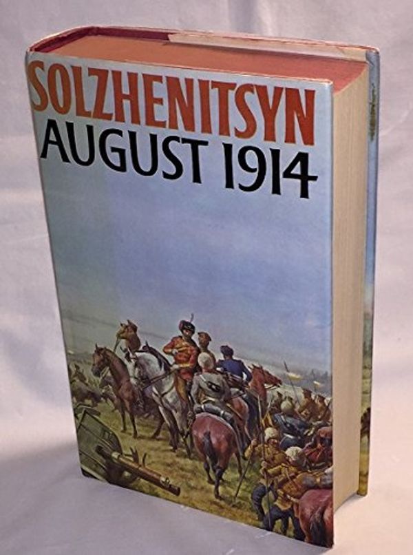 Cover Art for 9780370014654, August 1914 by Alexander. Solzhenitsyn