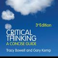 Cover Art for 9780203874134, Critical Thinking by Tracy Bowell, Gary Kemp