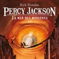 Cover Art for 9782013229326, Percy Jackson 2/LA Mer DES Montres by Rick Riordan