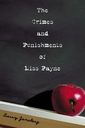 Cover Art for 9780375840227, The Crimes and Punishments of Miss Payne by Barry Jonsberg