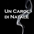 Cover Art for 9789285935689, Un Carol di Natale: A Christmas Carol, Corsican edition by Charles Dickens