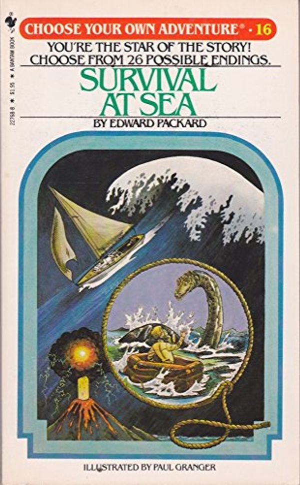 Cover Art for 9780553227680, Survival at Sea (Choose Your Own Adventure 16) by Edward Packard