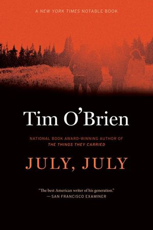 Cover Art for 9780544217577, July, July by Tim O'Brien