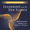 Cover Art for 9781605091471, Leadership and the New Science by Margaret J. Wheatley
