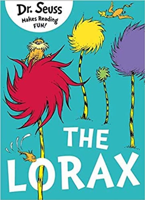 Cover Art for B08RRRJXQQ, The Lorax Dr Seuss Paperback 28 July 2016 by Dr. Seuss