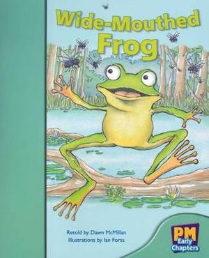 Cover Art for 9780170136242, Wide-mouthed Frog by Dawn McMillan