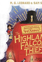 Cover Art for B07Z6ND5DT, The Highland Falcon Thief by M. G. Leonard, Sam Sedgman