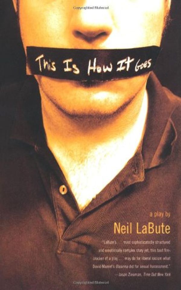 Cover Art for 9780571211555, This Is How It Goes by Neil LaBute