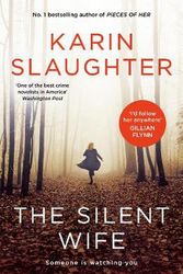 Cover Art for 9781460757055, The Silent Wife by Karin Slaughter