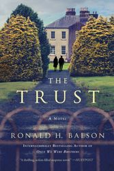 Cover Art for 9781250127457, The Trust (Liam Taggart and Catherine Lockhart) by Ronald H. Balson