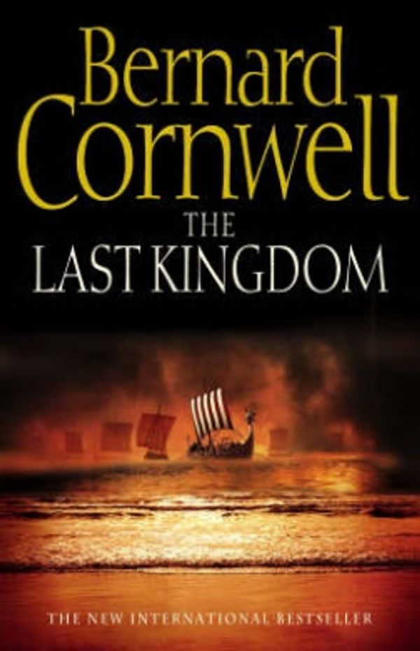 Cover Art for 9780007182824, The Last Kingdom by Bernard Cornwell