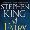 Cover Art for B09QS6JJ56, Fairy Tale by Stephen King