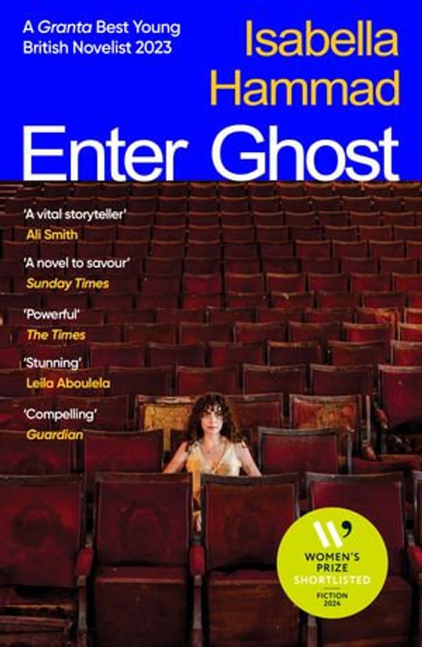 Cover Art for 9781529194548, Enter Ghost by Isabella Hammad