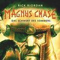 Cover Art for 9783551556684, Magnus Chase, Band 1: Das Schwert des Sommers by Rick Riordan
