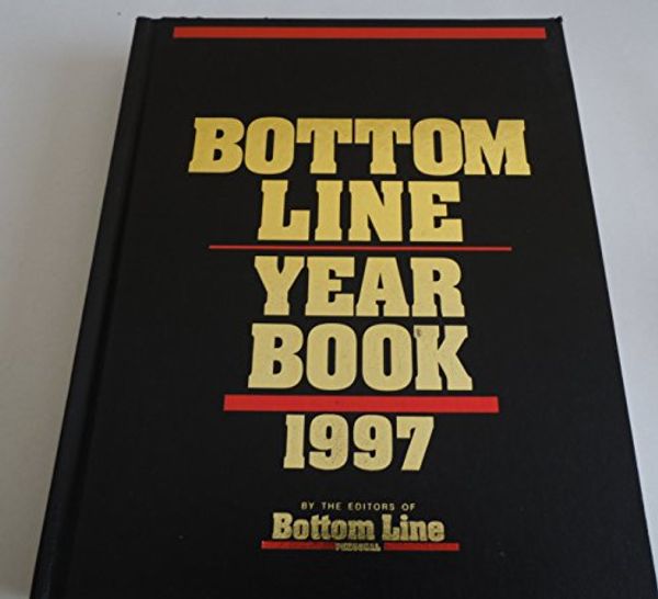 Cover Art for 9780887231407, Bottom Line Year Book 1997 by The Editors of Bottom Line