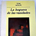 Cover Art for 9788433931436, La Hoguera de Las Vanidades by Tom Wolfe