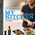 Cover Art for 9781742666334, My Kitchen by Pete Evans