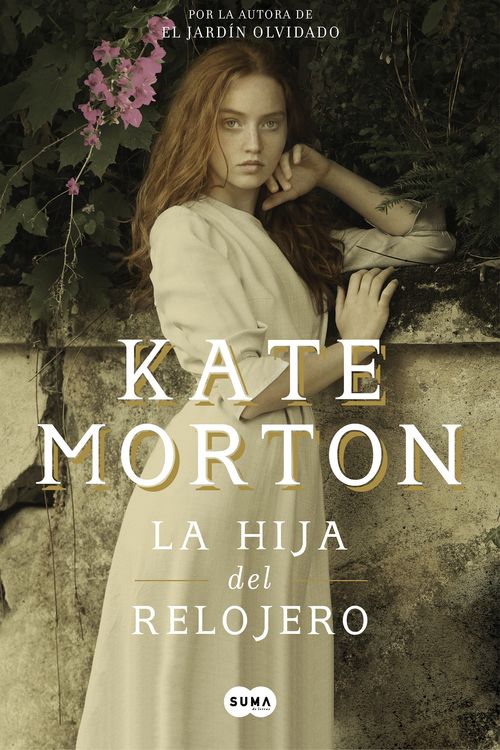 Cover Art for 9781949061123, La Hija del Relojero / The Clockmaker's Daughter by Kate Morton