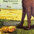Cover Art for 9788174362780, The Philosopher's Dog by Raimond Gaita