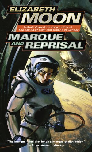 Cover Art for 9780345447593, Marque and Reprisal by Elizabeth Moon