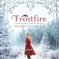 Cover Art for 9781250049827, Frostfire (Kanin Chronicles) by Amanda Hocking