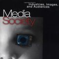 Cover Art for 9780761987734, Media/Society by David R. Croteau, William D. Hoynes