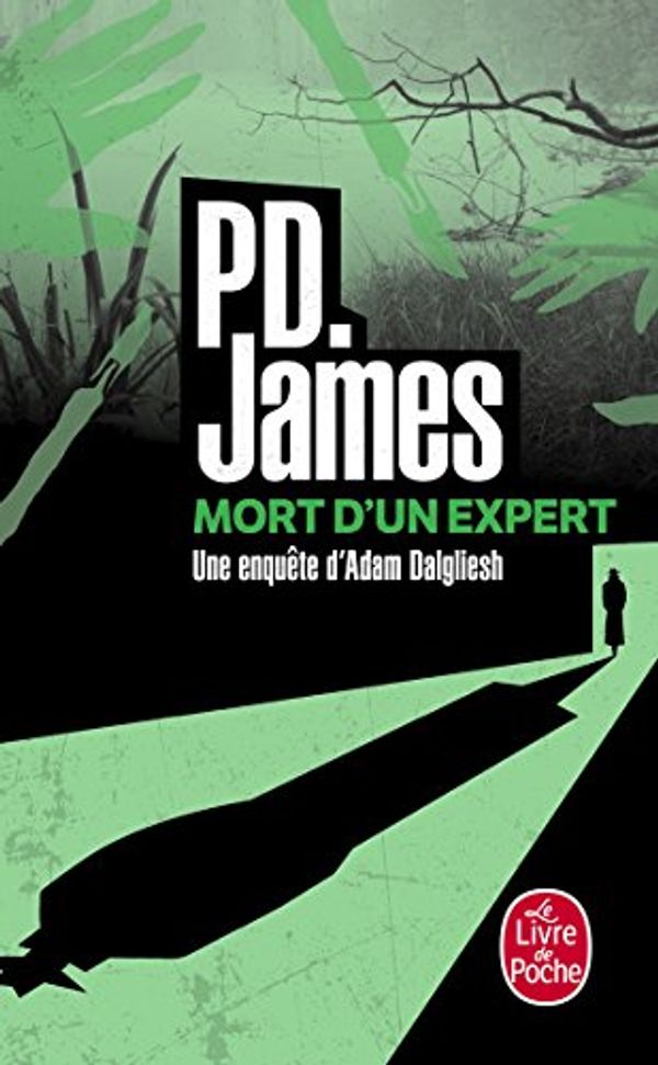 Cover Art for 9782253058311, La Mort D'un Expert (Ldp Policiers) by P. D. James