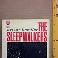 Cover Art for 9780448001593, Sleepwalkers by Arthur Koestler