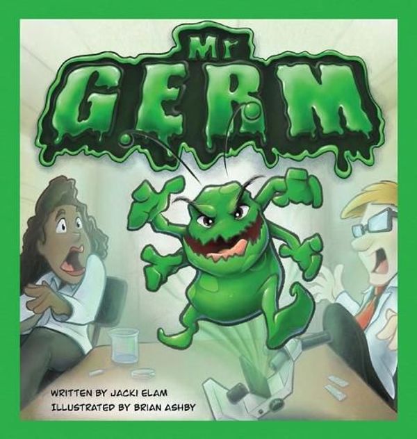 Cover Art for 9780578902593, Mr. Germ by Jacki Elam