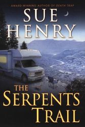 Cover Art for 9780451211224, The Serpents Trail: A Maxie and Stretch Mystery by Sue Henry