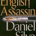 Cover Art for 9780399148514, The English Assassin by Daniel Silva