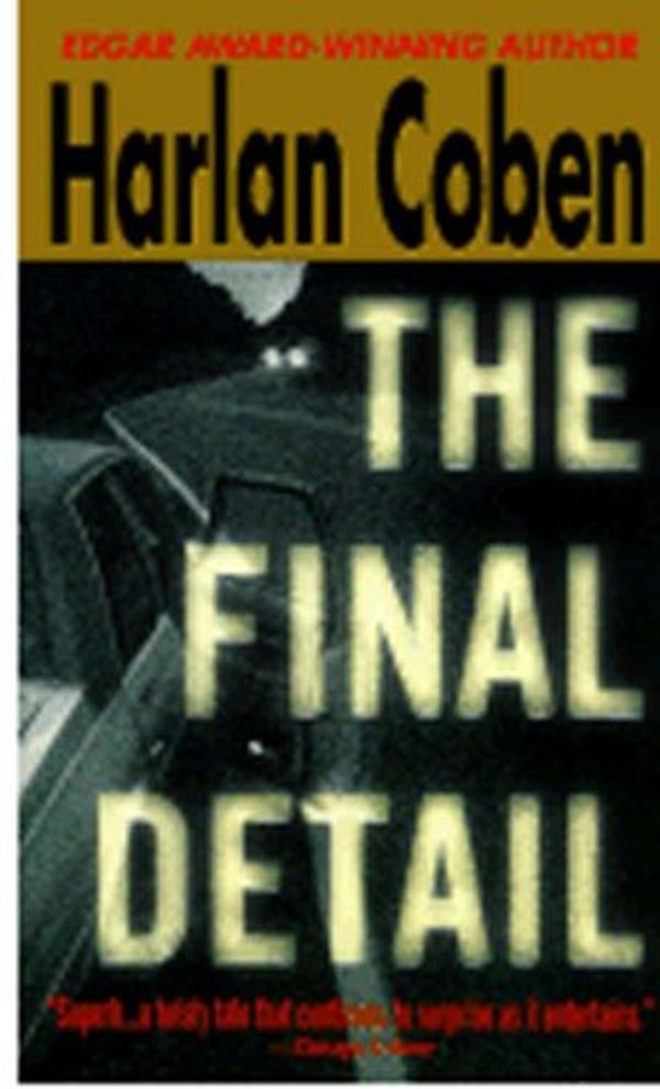 Cover Art for 9781407213132, Final Detail by Harlan Coben