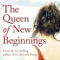 Cover Art for 9781409103608, The Queen of New Beginnings by Erica James